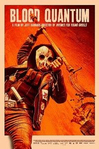 Download Blood Quantum (2019) Dual Audio (Hindi-English) 480p [350MB] || 720p [1GB] || 1080p [1.91GB]
