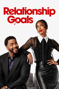 Download Relationship Goals (2026) Dual Audio (Hindi-English) Msubs WEB-DL 480p [310MB] || 720p [840MB] || 1080p [1.9GB]