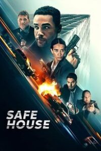 Download Safe House (2025) Dual Audio (Hindi-English) BluRay 480p [300MB] || 720p [800MB] || 1080p [1.85GB]