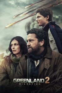 Download Greenland 2: Migration (2026) {English With Subtitles} WEB-DL 480p [350MB] || 720p [900MB] || 1080p [2GB]
