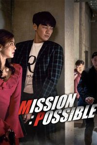 Download Mission Possible (2021) Dual Audio (Hindi-Korean) WEB-DL 480p [335MB] || 720p [930MB] || 1080p [1.98GB]